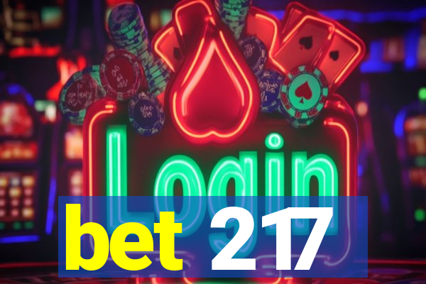 bet 217